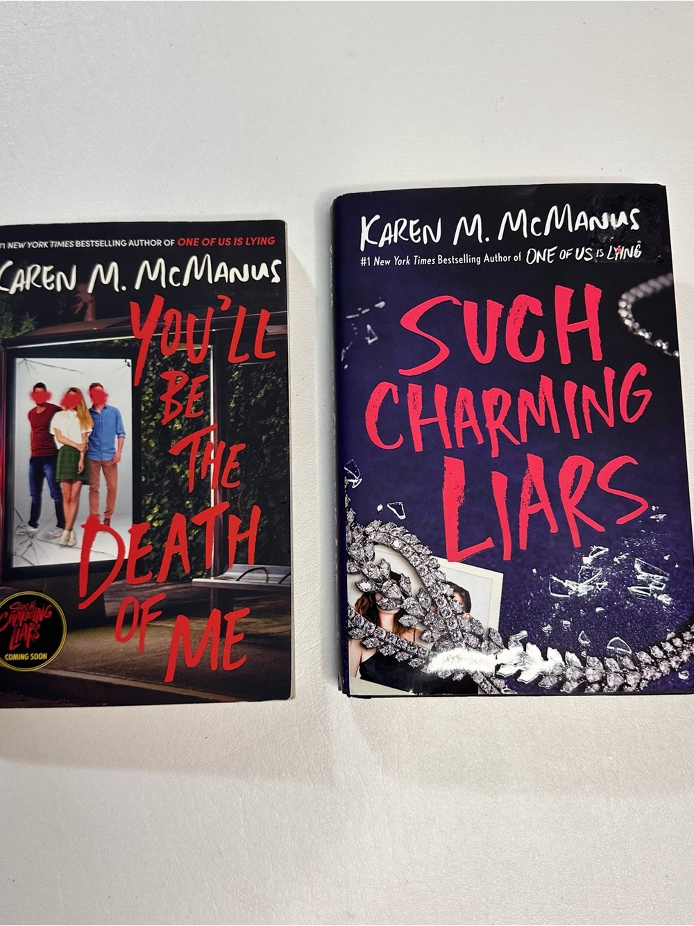 Such Charming Liars and You’ll be the Death of me by Karen M. manus